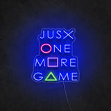 'Just One More Game' Neon Sign