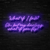 What If I Fall - Neon Sign