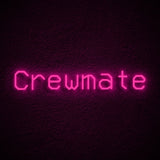 'Crewmate' Neon Sign