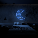 To The Moon And Back - Neon Sign